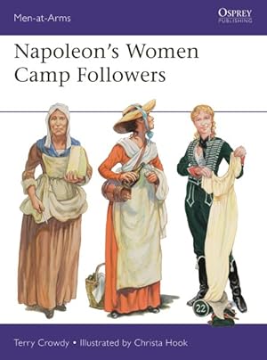 Imagen del vendedor de Napoleon's Women Camp Followers a la venta por GreatBookPrices