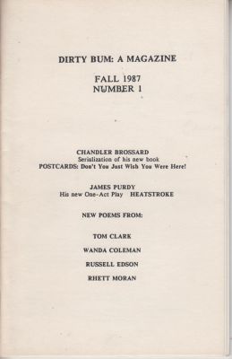 Bild des Verkufers fr Dirty Bum; A Magazine; Fall 1987 Number 1 zum Verkauf von Robinson Street Books, IOBA