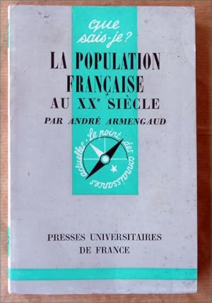 Immagine del venditore per La Population Franaise au XXe sicle. venduto da librairie sciardet