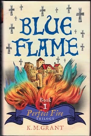 Seller image for Blue Flame (Perfect Fire Trilogy Book 1) for sale by Booklover Oxford