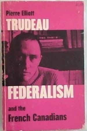 Bild des Verkufers fr Federalism and the French Canadians zum Verkauf von Chapter 1