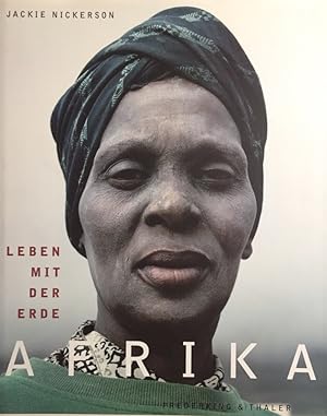 Afrika. Leben mit der Erde. Aus dem Englischen von Eva Dempewolf.