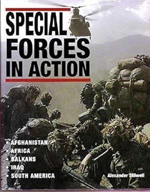 Imagen del vendedor de Special Forces in Action: Afghanistan - Africa - Balkans - Iraq - South America (Battleground Europe) a la venta por WeBuyBooks