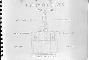 Bild des Verkufers fr Life In the Caves 1790-1940 zum Verkauf von WeBuyBooks