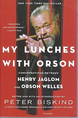 My Lunches with Orson Conversations between Henry Jaglom and Orson Welles