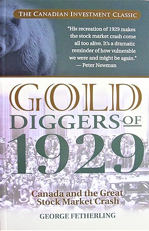 Bild des Verkufers fr Gold Diggers of 1929: Canada and the Great Stock Market Crash zum Verkauf von Ken Jackson