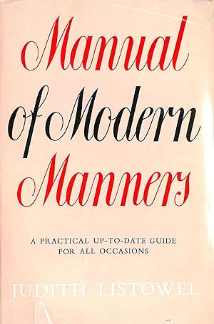 Seller image for Manual of modern manners: A practical up-to-date guide for all occasions for sale by M Godding Books Ltd
