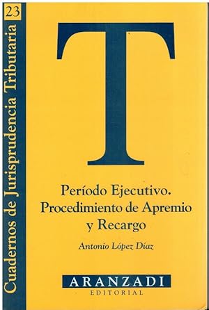 Imagen del vendedor de PERODO EJECUTIVO. PROCEDIMIENTO DE APREMIO Y RECARGO. a la venta por angeles sancha libros