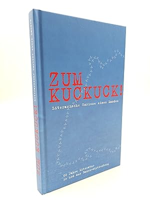 Imagen del vendedor de Zum Kuckuck! Literarische Umrisse eines Landes (60 Jahre Literatur in und aus Baden-Wrttemberg) a la venta por Antiquariat Smock