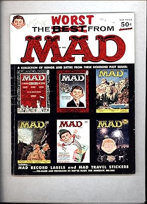 The Worst from Mad (Magazine) / A Collection of Humor and Satire from September of 1956 to August...