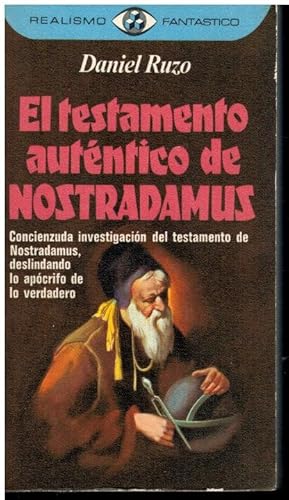 Imagen del vendedor de EL TESTAMENTO AUTNTICO DE NOSTRADAMUS. a la venta por angeles sancha libros