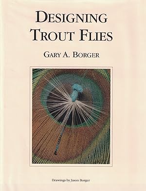 Bild des Verkufers fr Designing Trout Flies zum Verkauf von Crossroad Books