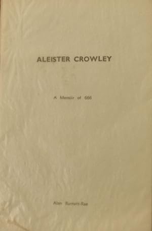 Aleister, Crowley; A Memoir of 666