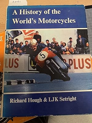 Seller image for A History of the World's Motorcycles for sale by Cotswold Rare Books