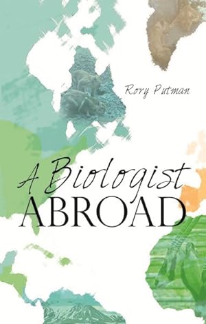 Seller image for Biologist Abroad for sale by GreatBookPrices