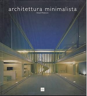 Seller image for Architettura minimalista for sale by Laboratorio del libro
