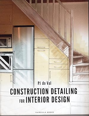 Image du vendeur pour Construction Detailing for Interior Design mis en vente par Studio Bibliografico Viborada