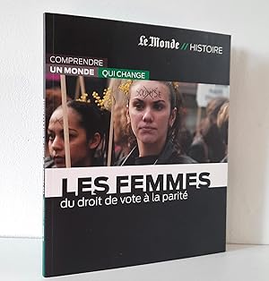 Bild des Verkufers fr Les femmes: du droit de vote  la parit zum Verkauf von Librairie La fort des Livres