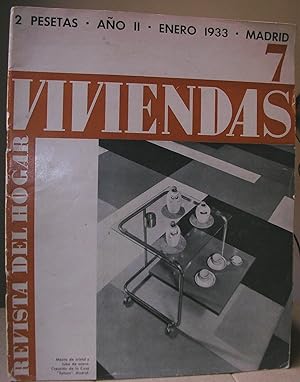 VIVIENDAS. Revista del Hogar. Publicación mensual. Año II Núm. 7. Madrid, Enero 1933.