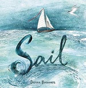 Seller image for Sail (Hardcover) for sale by Grand Eagle Retail