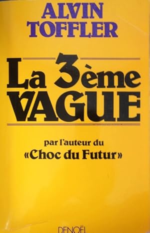 La 3Ème Vague