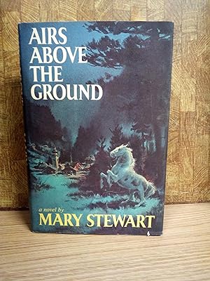 Airs Above the Ground: Mary Stewart