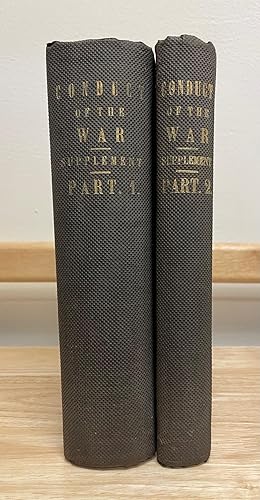 Supplemental Report of the Joint Committee on the Conduct of the War, Two Volumes