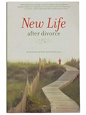 Seller image for New Life after Divorce: The Promise of Hope Beyond the Pain for sale by Yesterday's Muse, ABAA, ILAB, IOBA