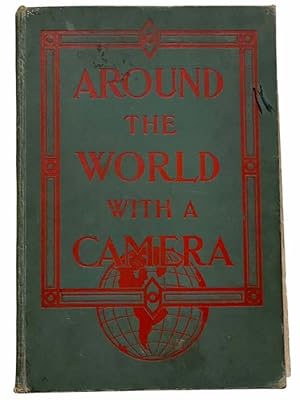 Seller image for Around the World with a Camera for sale by Yesterday's Muse, ABAA, ILAB, IOBA