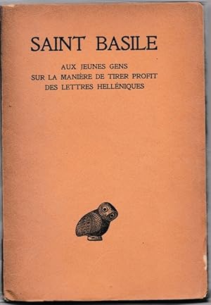 Bild des Verkufers fr Aux jeunes gens, sur la manire de tirer profit des Lettres hellniques. Texte tabli et traduit par l'abb Fernand Boulanger [tirage de tte] zum Verkauf von ArturusRex