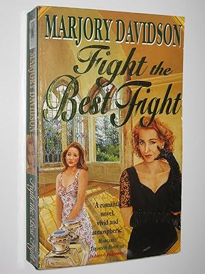 Seller image for Fight the Best Fight for sale by Manyhills Books