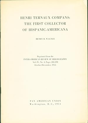 Henri Ternaux Compans: The First Collector of Hispanic Americana