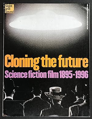 Cloning the Future: Science Fiction Film 1895-1996