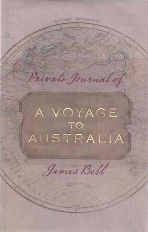 Bild des Verkufers fr Private Journal of a Voyage to Australia 1838-39 zum Verkauf von lamdha books