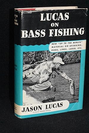 Lucas on Bass Fishing (Revised Edition)