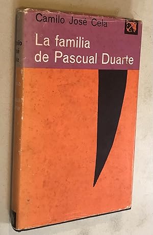 Imagen del vendedor de La familia de Pascual Duarte / The Family of Pascual Duarte (Ancora y Delfin / Ancora and Delfin) (Spanish Edition) a la venta por Once Upon A Time