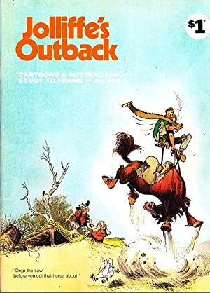 Bild des Verkufers fr Jolliffe's Outback 106: Cartoons & Australiana Study to Frame zum Verkauf von Rons Bookshop (Canberra, Australia)