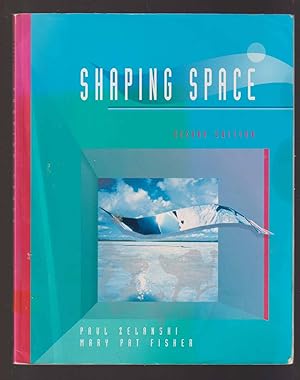 Seller image for Shaping Space The Dynamics of Three-Dimensional Design for sale by Riverwash Books (IOBA)
