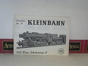 Kleinbahn Preisliste Nr.31. (= Modellbahn-Katalog).