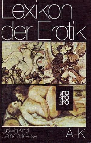 Seller image for Lexikon der Erotik; Teil: 2., L - Z. rororo ; 6219 : rororo-Handbuch for sale by Antiquariat Buchhandel Daniel Viertel