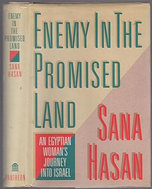 Seller image for Enemy In The Promised Land: An Egyptian Woman's Journey Into Israel for sale by Between the Covers-Rare Books, Inc. ABAA