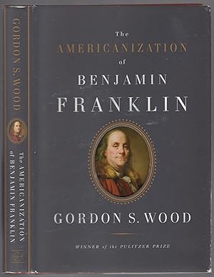 Seller image for The Americanization of Benjamin Franklin for sale by Between the Covers-Rare Books, Inc. ABAA