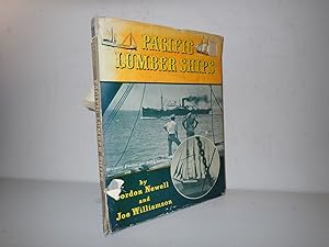 Image du vendeur pour Pacific Lumber Ships, Gordon Newell & Joe Williamson, Bonanza Books 1960 mis en vente par Devils in the Detail Ltd