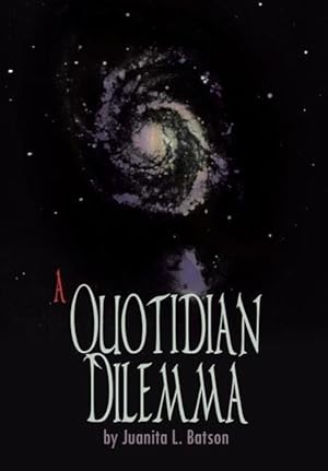 Seller image for A Quotidian Dilemma for sale by moluna