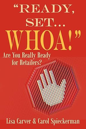 Seller image for Ready, Set.Whoa!\ for sale by moluna