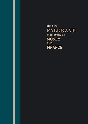 Imagen del vendedor de The New Palgrave Dictionary of Money & Finance a la venta por moluna