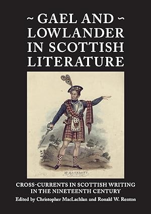 Seller image for Gael and Lowlander in Scottish Literature for sale by moluna