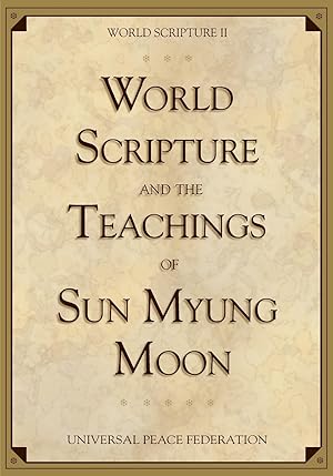 Imagen del vendedor de World Scripture and the Teachings of Sun Myung Moon a la venta por moluna