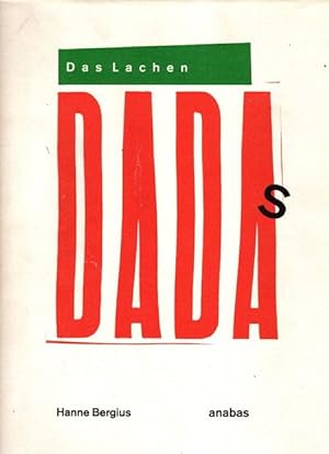 Seller image for Das Lachen Dadas. Die Berliner Dadaisten und ihre Aktionen. for sale by nika-books, art & crafts GbR