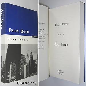 Bild des Verkufers fr Felix Roth: A Novel zum Verkauf von Alex Simpson